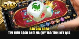 Bầu Cua GO88 – Tìm Hiểu Cách Chơi Và Quy Tắc Tính Kết Quả