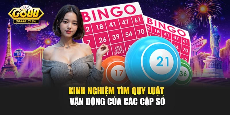 Kinh nghiệm tìm quy luật vận động của các cặp số
