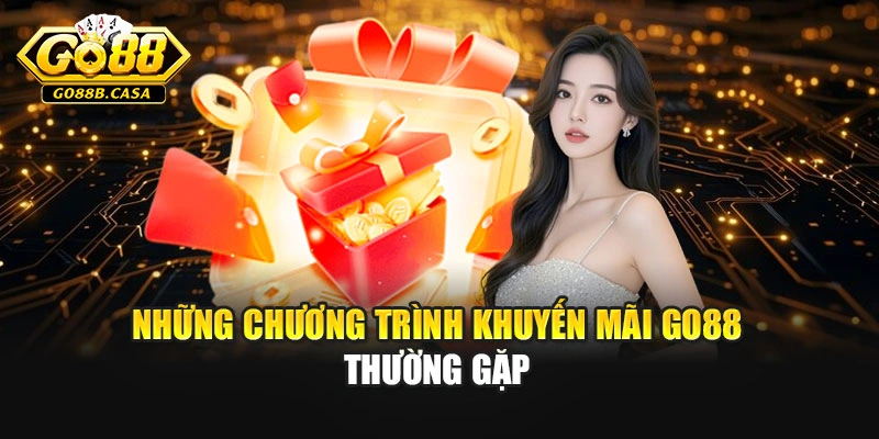 Những chương trình khuyến mãi Go88 thường gặp